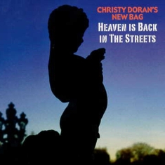 Doran Christy - Heaven Is Back On The Street