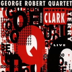George Robert -Quartet- - Live At Q4