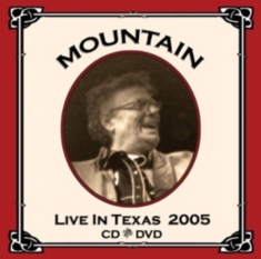 Mountain - Live In Texas 2005