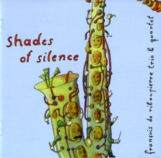 Ribaupierre Francois De - Shades Of Silence