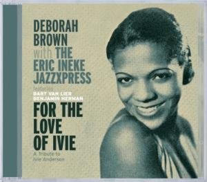 Brown Deborah/Eric Ineke - For The Love Of Ivie