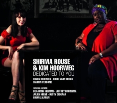 Rouse Shirma/Kim Hoorweg - Dedicated To You