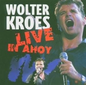 Wolter Kroes - Live In Ahoy