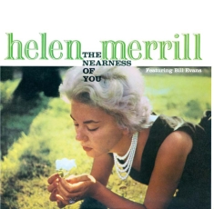Merrill Helen - Nearness Of You + You've Got A Date With