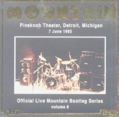 Mountain - Live At Pineknob Theater 1985 Bootley Se
