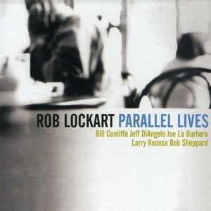 Lockart Rob - Parallel Lives