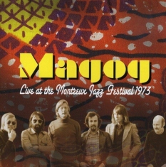 Magog - Live At Montreux Jazz Festival 1973