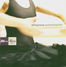 Oktoposse - Possenballett
