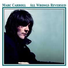 Carroll Marc - All Wrongs Reversed