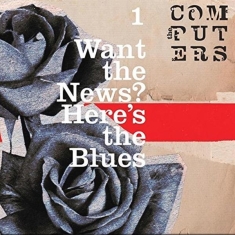 Computers - Want The News? Here's The Blues