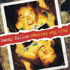 Dillon Sandy - Pull The Strings
