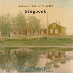 Racine Marianne -Quartet - Sangbook