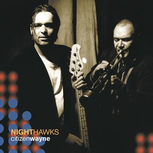 Nighthawks - Citizen Wayne