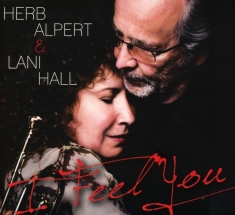 Alpert Herb & Lani Hall - I Feel You