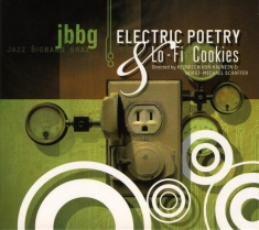 Jbbg - Electric Poetry & Lo-Fi C