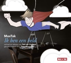 Maxtak - Ik Ben Een Held