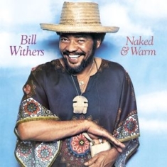 Withers Bill - Naked & Warm -Hq/Insert-