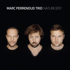 Perrenoud Marc -Trio- - Nature Boy