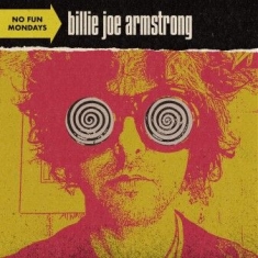 Billie Joe Armstrong - No Fun Mondays (Vinyl)
