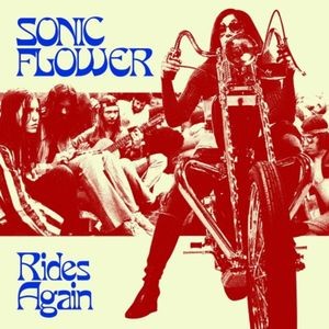 Sonic Flower - Rides Again (Red Vinyl Lp)