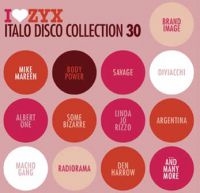 Various Artists - Zyx Italo Disco Collection 30