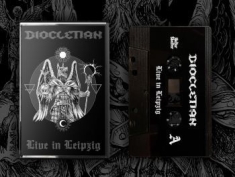 Diocletian - Live In Leipzig (Mc)