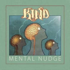 Kind - Mental Nudge