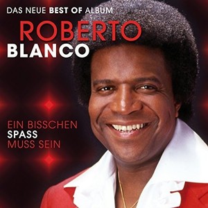 Blanco Roberto - Ein Bisschen Spass Muss..