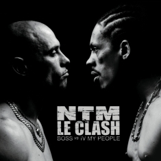 Suprême Ntm - Le Clash