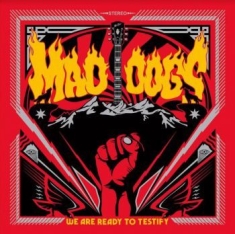 Mad Dogs - We Are Ready To Testify (Red Vinyl)