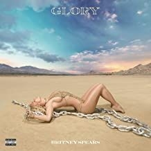 Spears Britney - Glory (2020 Deluxe Edition)