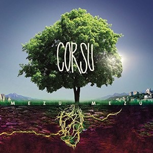 Mezu Mezu Corsu - Corsu - Mezu Mezu