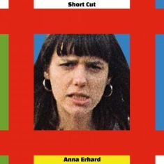 Erhard Anna - Short Cut (Black Vinyl)