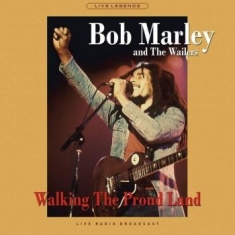 Bob Marley - Walking The Proud Land
