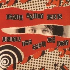 Death Valley Girls - Under The Spell Of Joy (Half Bone/R
