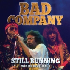 Bad Company - Still Running (Live Broadcast 1979)