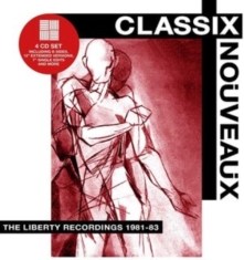 Classix Nouveaux - Liberty Recordings 1981-83