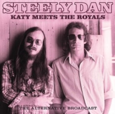 Steely Dan - Katy Meets The Royals (Outtakes)