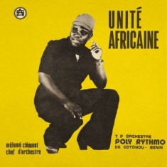 T.P. Orchestre Poly-Rhytmo De Cotonou - Unite Africaine
