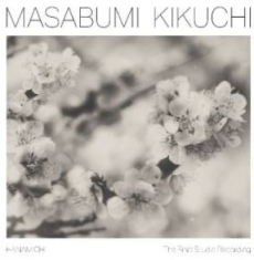 Masabumi Kikuchi - Hanamichi - The Final Studio Record