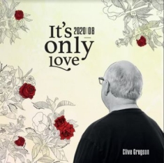 Gregson Clive - It's Only Love (2020-08)