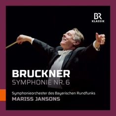 Bruckner Anton - Symphony No. 6