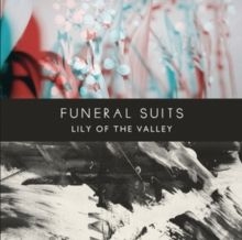 Funeral Suits - Lily of the Valley in the group CD / Pop at Bengans Skivbutik AB (3968194)