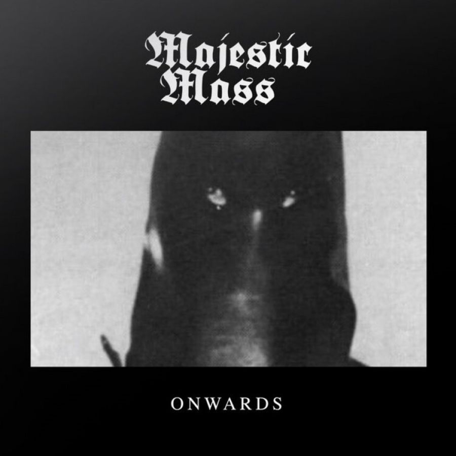 Majestic Mass - Onwards