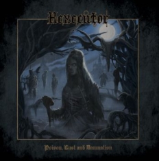 Hexecutor - Poison, Lust And Damnation (Vinyl)