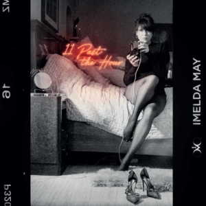 Imelda May - 11 Past The Hour
