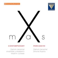 Karim Al-Zand Detlev Glanert Vane - X-Mas Contemporary & X-Mas Percussi