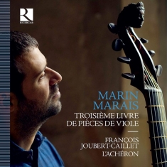 Marais Marin - Troisième Livre De Pièces De Viole
