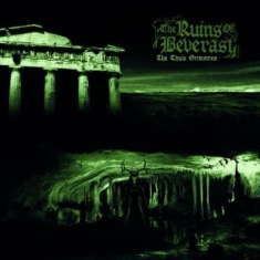 Ruins Of Beverast  The - Thule Grimoires The