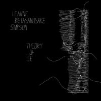 Simpson Leanne Betasamosake - Theory Of Ice